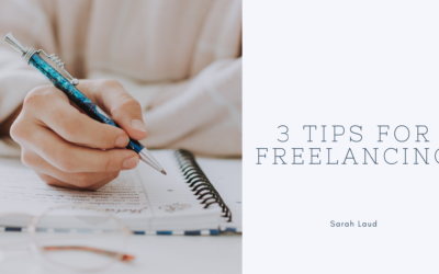3 Tips for Freelancing